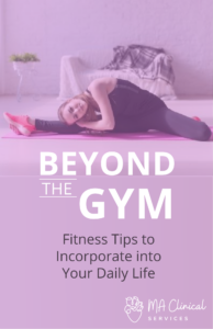 Copy Of Beyond The Gym Fitness Tips To Incorporate Into Your Daily Life